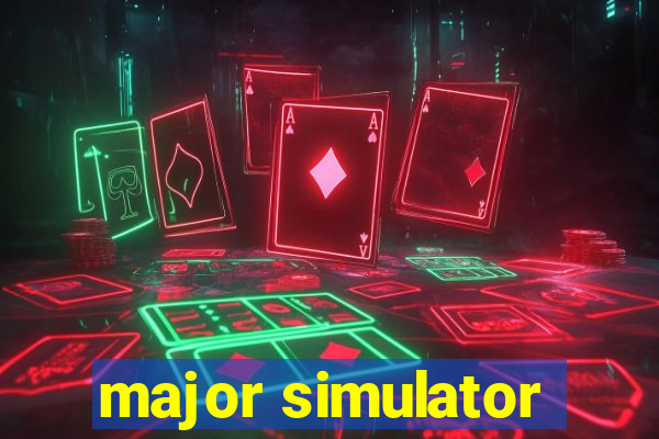 major simulator